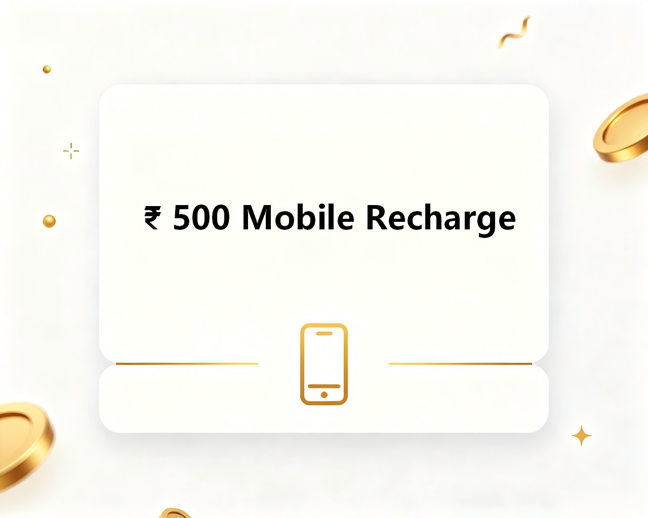₹ 500 Mobile Recharge